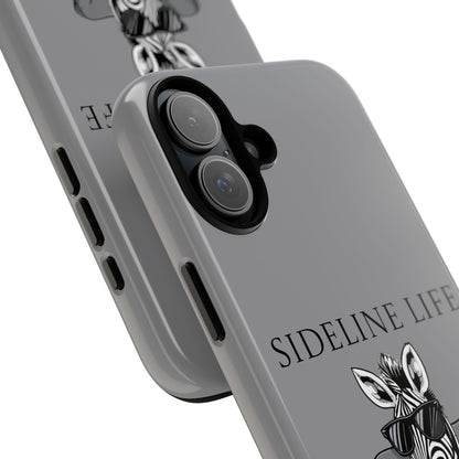 Sideline Life - Tough Case
