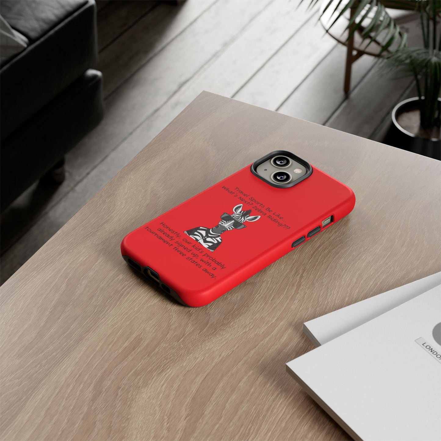 What's Next? Zebra Riding Travel Sports (Red) - Tough Case