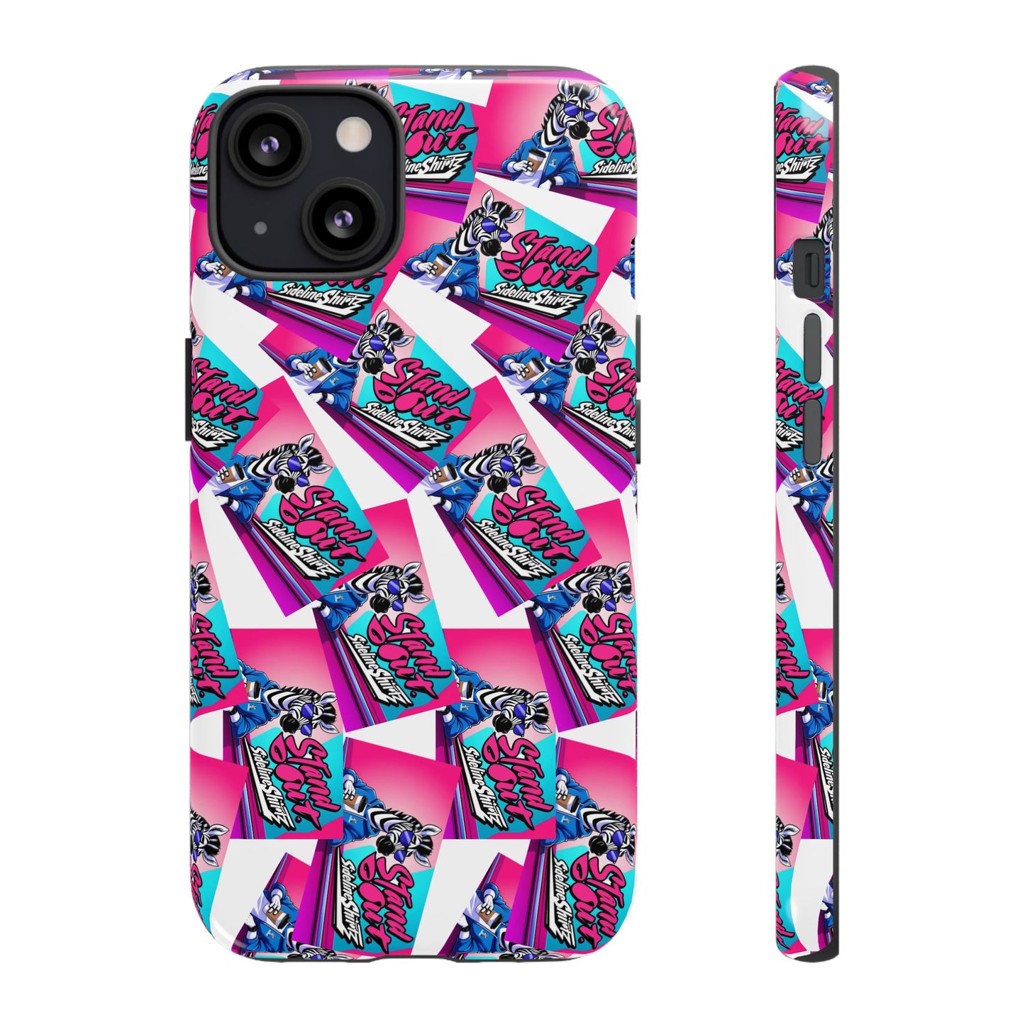 Standout with Sideline Shirtz- Tough Case