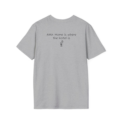 AAU: Home is where the hotel is - AAU Sideline Softstyle Tee