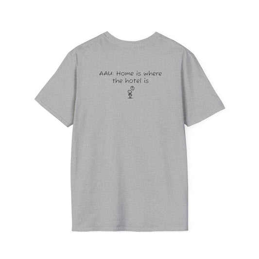 AAU: Home is where the hotel is - AAU Sideline Softstyle Tee