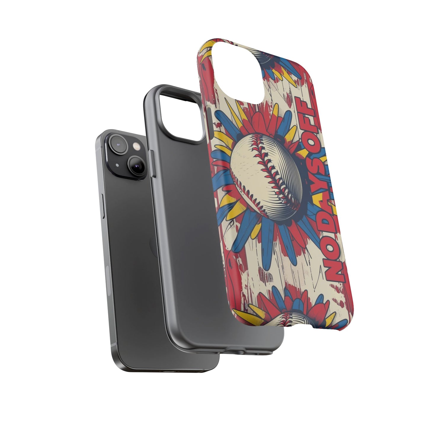No Days Off Baseball V2- Tough Case