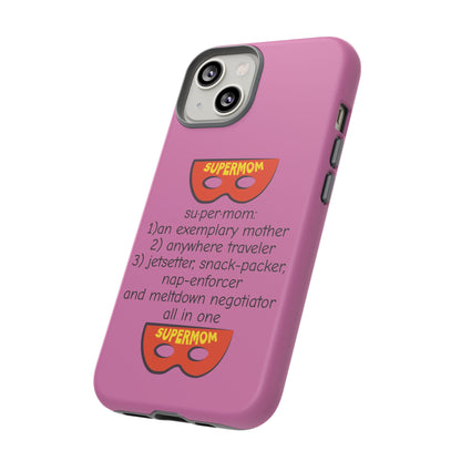 Supermom - Tough Case