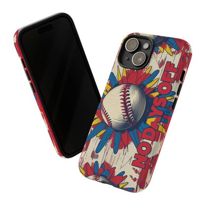 No Days Off Baseball V2- Tough Case