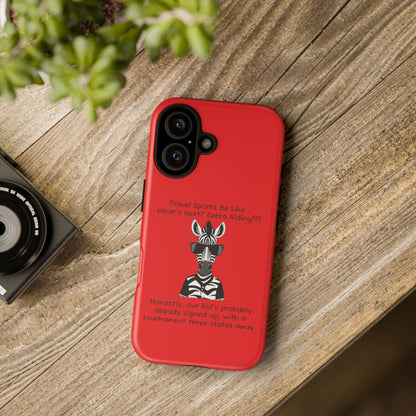 What's Next? Zebra Riding Travel Sports (Red) - Tough Case