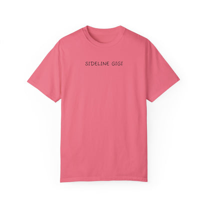 Sideline GiGi - Comfy Tee