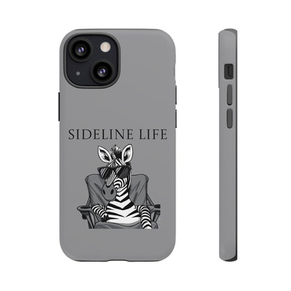 Sideline Life - Tough Case