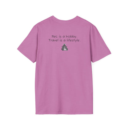 "Rec is a hobby. Travel is a lifestyle" - Sideline Softstyle Tee