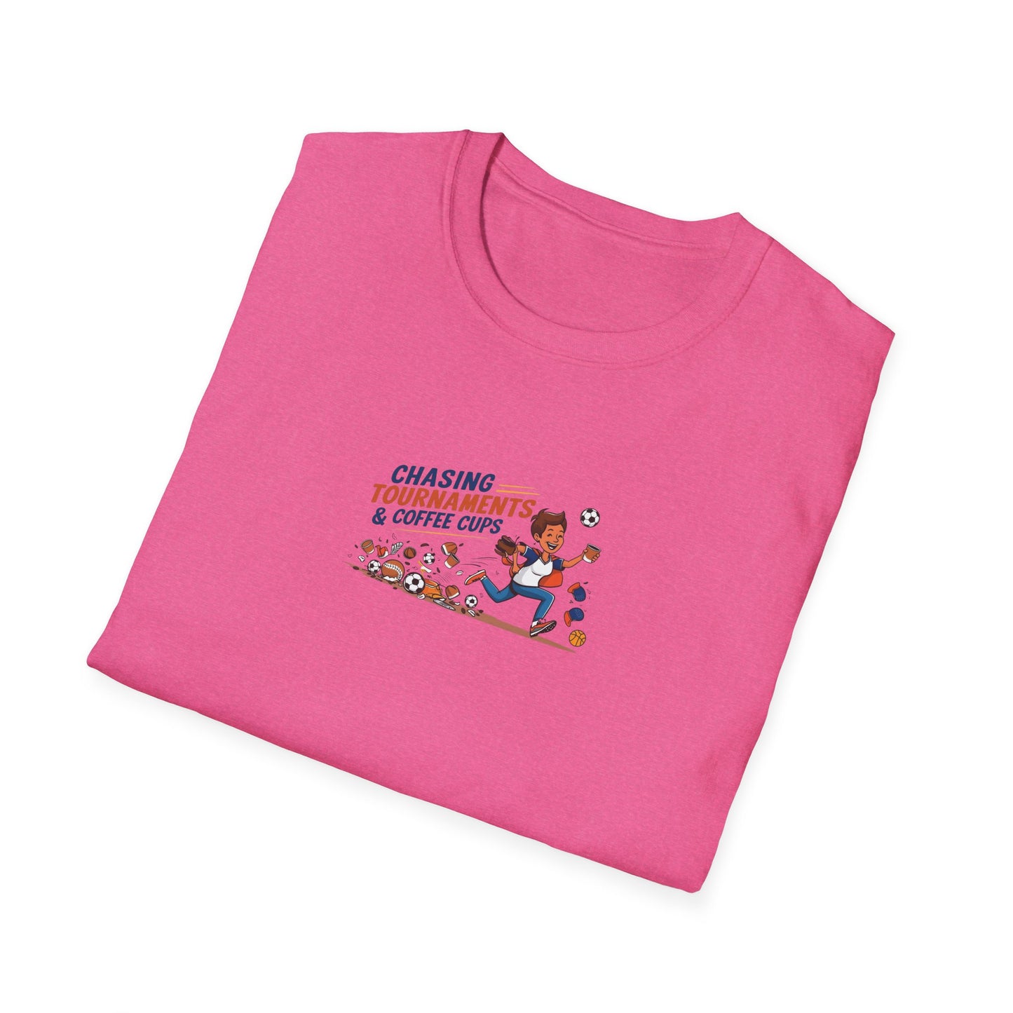 Chasing Tournaments & Coffee Cups - Softstyle Tee