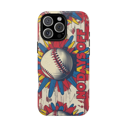 No Days Off Baseball V2- Tough Case