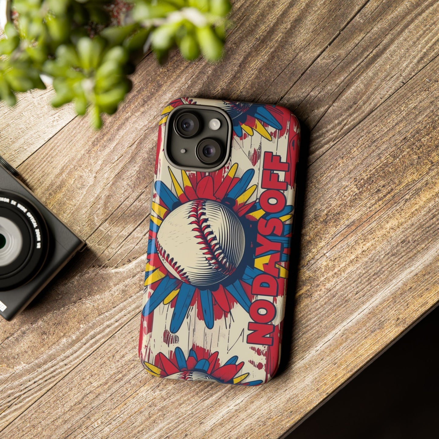 No Days Off Baseball V2- Tough Case