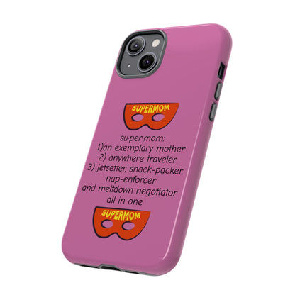 Supermom - Tough Case