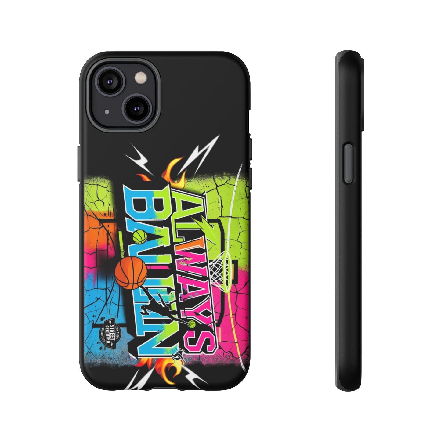Always Ballin' (black) - Tough Case