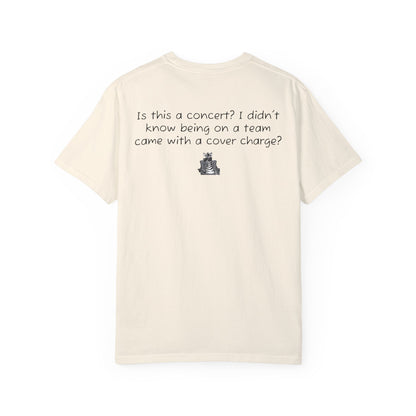 Why More Admission Fees - Comfy Tee