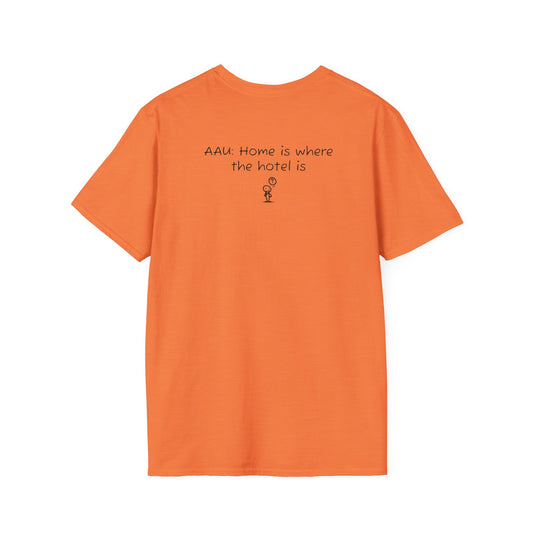 AAU: Home is where the hotel is - AAU Sideline Softstyle Tee
