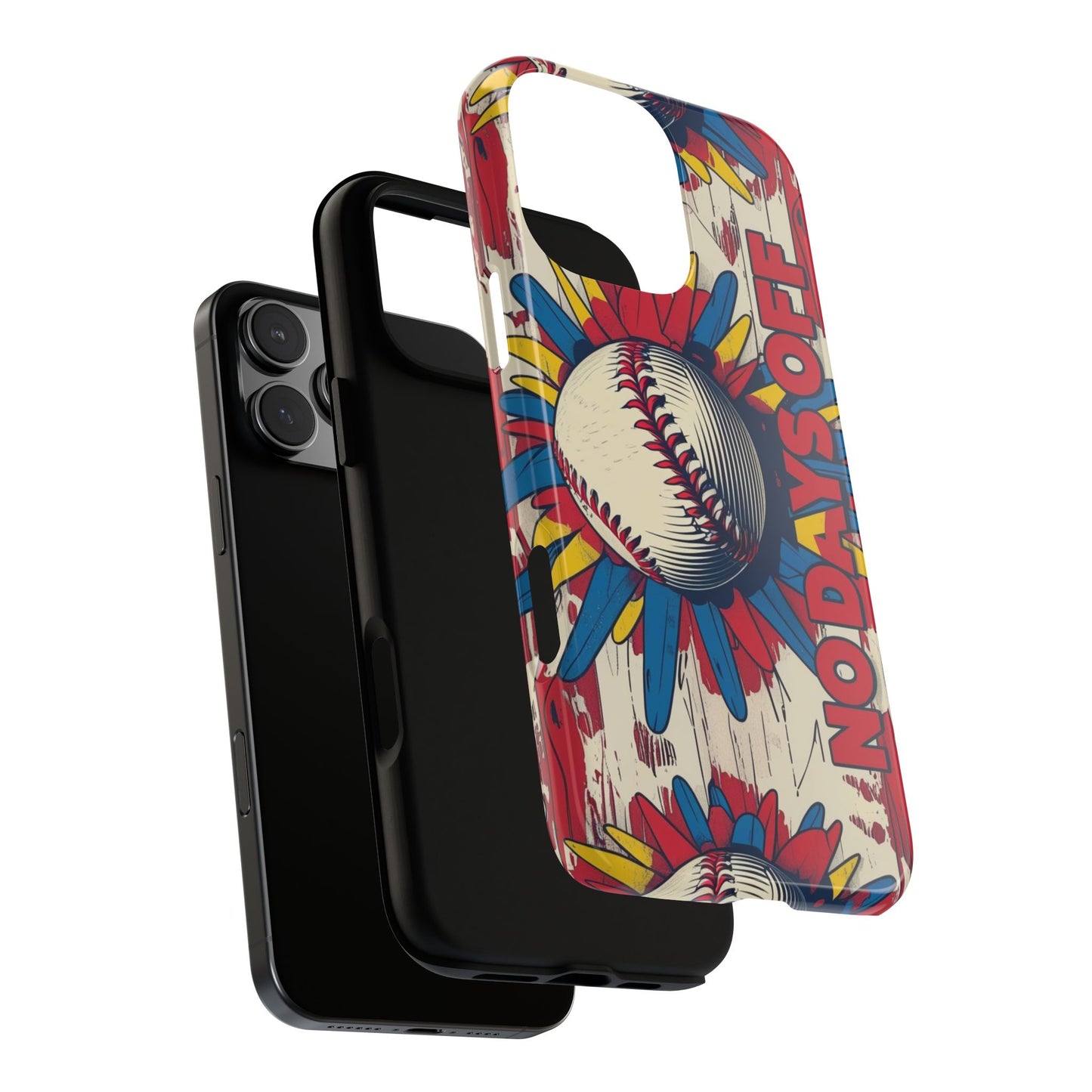 No Days Off Baseball V2- Tough Case