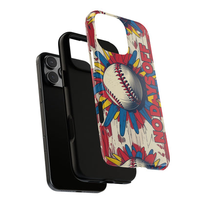 No Days Off Baseball V2- Tough Case