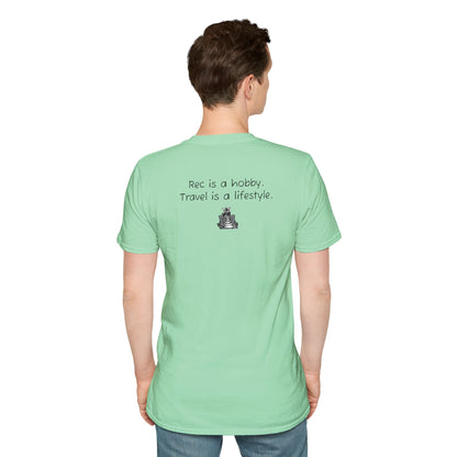 "Rec is a hobby. Travel is a lifestyle" - Sideline Softstyle Tee