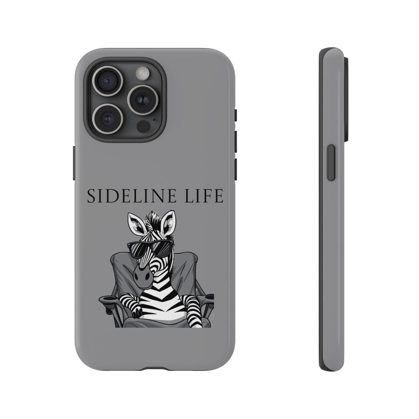 Sideline Life - Tough Case