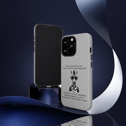 What's Next? Zebra Riding Travel Sports -  Light Grey Tough Case