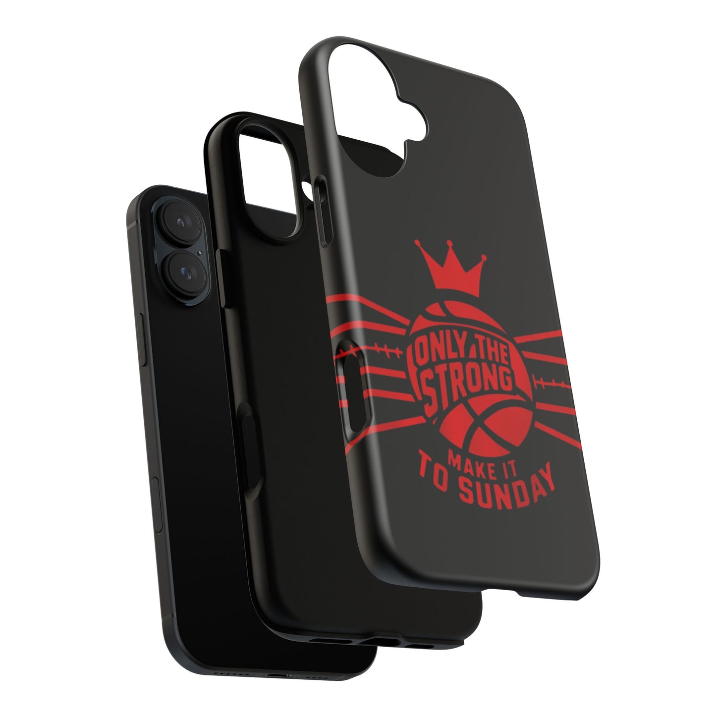 Only the Strong Make it to Sunday (black) - Tough Case