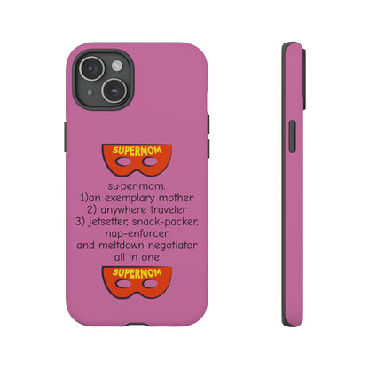 Supermom - Tough Case