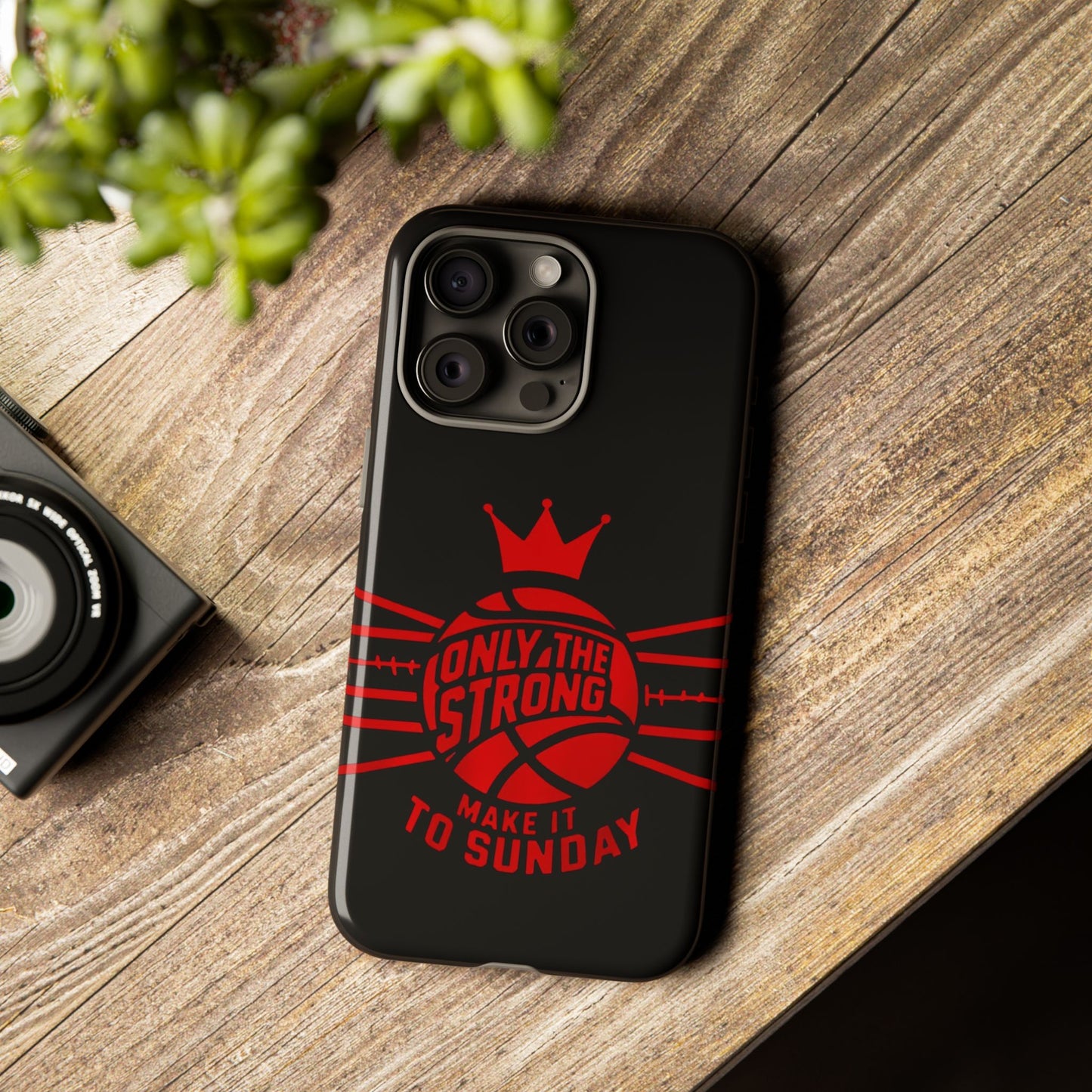 Only the Strong Make it to Sunday (black) - Tough Case