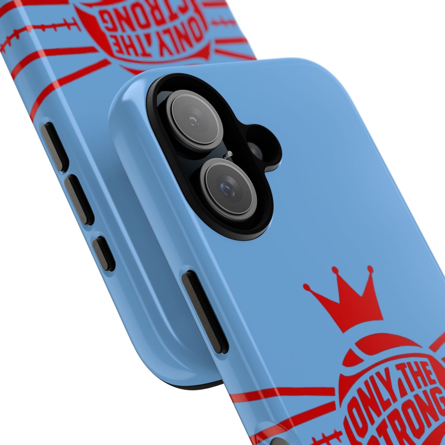 Only the Strong Make it to Sunday (light blue) - Tough Case