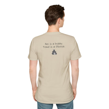 "Rec is a hobby. Travel is a lifestyle" - Sideline Softstyle Tee
