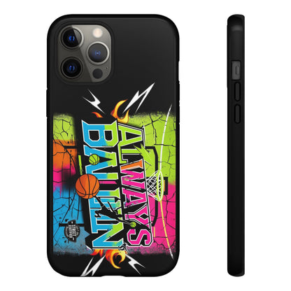 Always Ballin' (black) - Tough Case