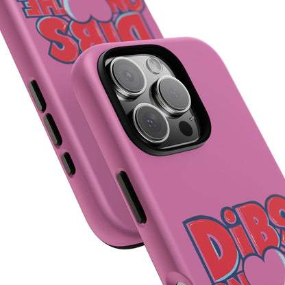 Dibs on the Coach- Tough Case