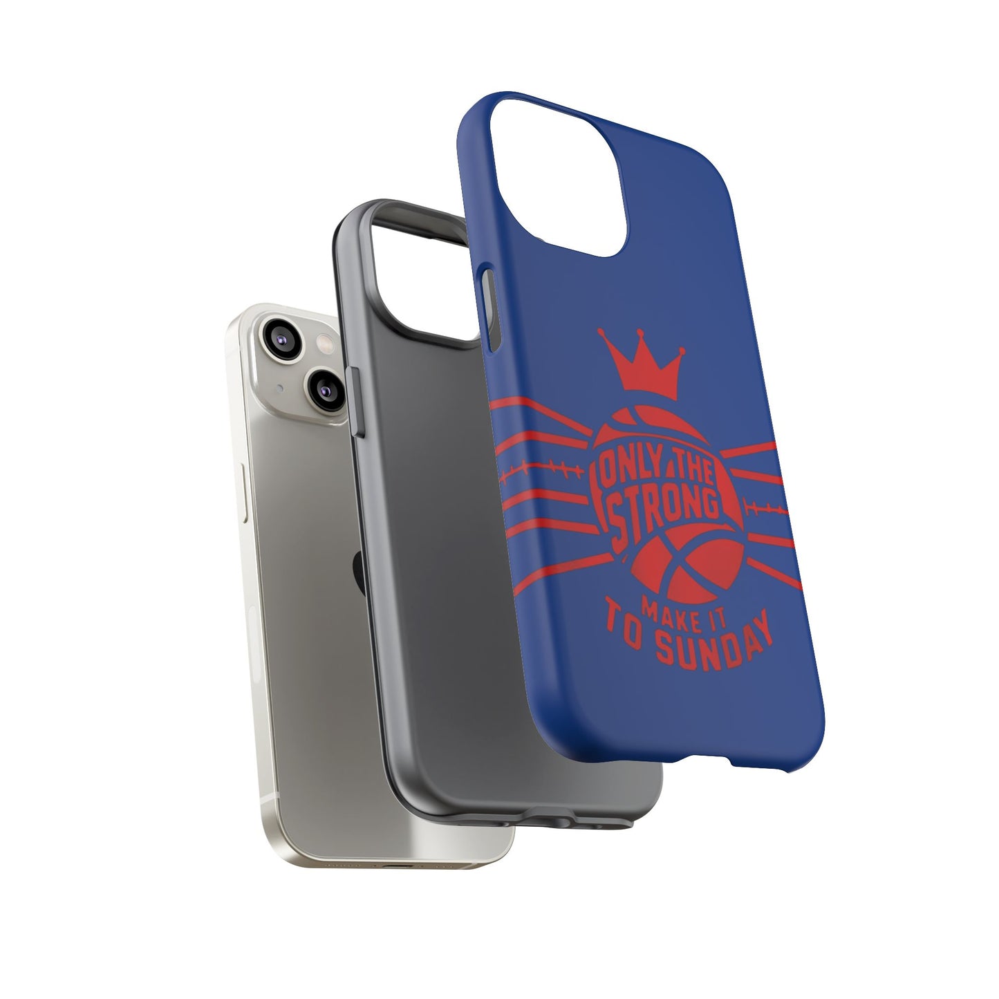 Only the Strong Make it to Sunday (dark blue) - Tough Case