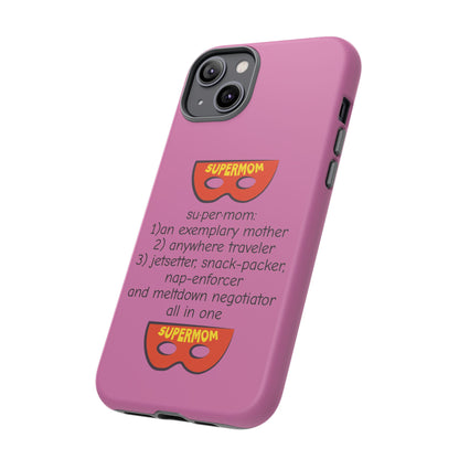 Supermom - Tough Case