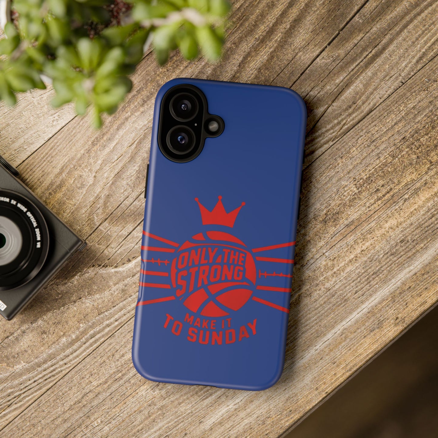 Only the Strong Make it to Sunday (dark blue) - Tough Case