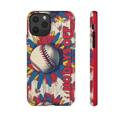 No Days Off Baseball V2- Tough Case