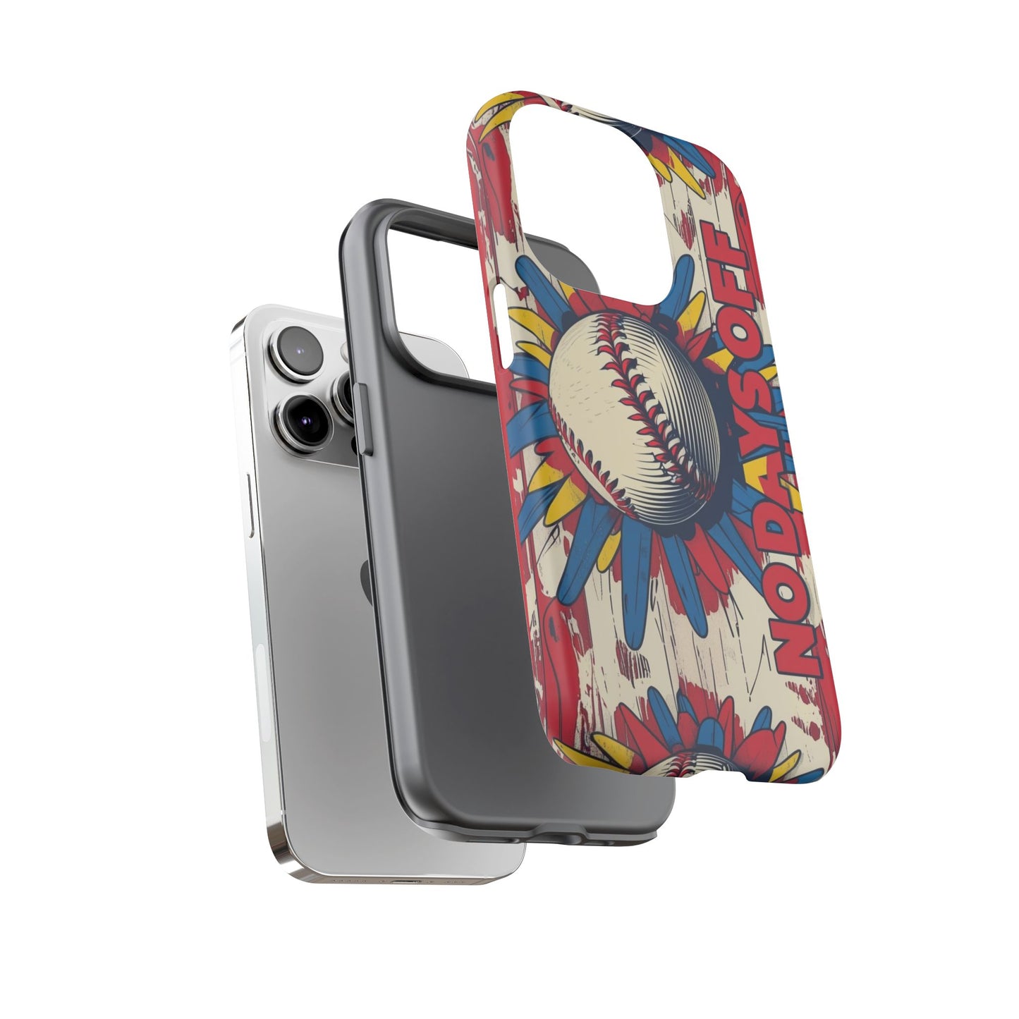 No Days Off Baseball V2- Tough Case