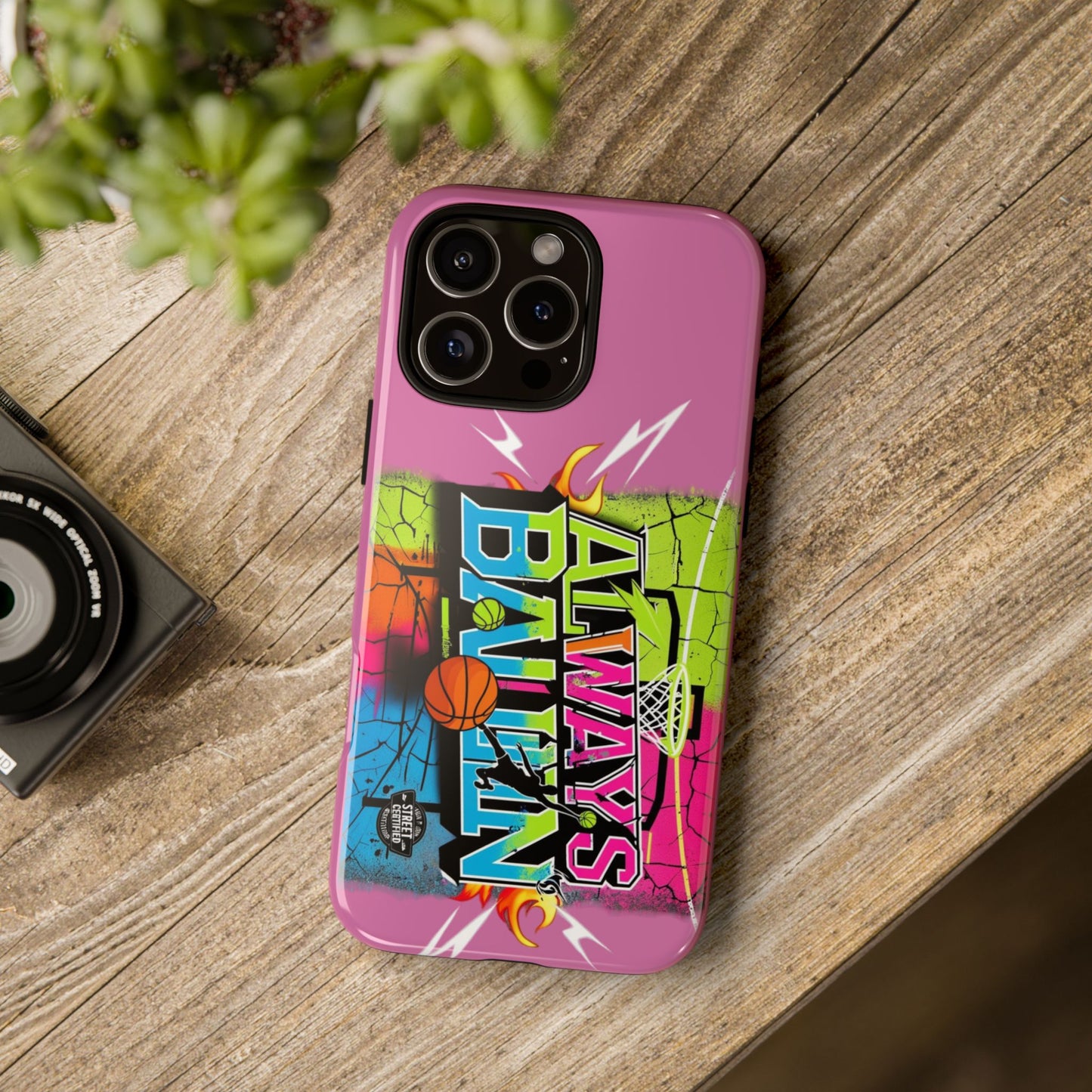 Always Ballin' (light pink) - Tough Case