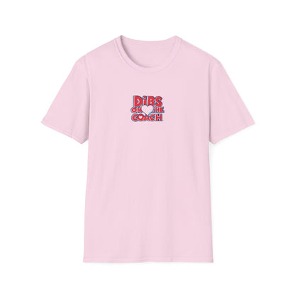 Dibs on Coach - Softstyle Tee
