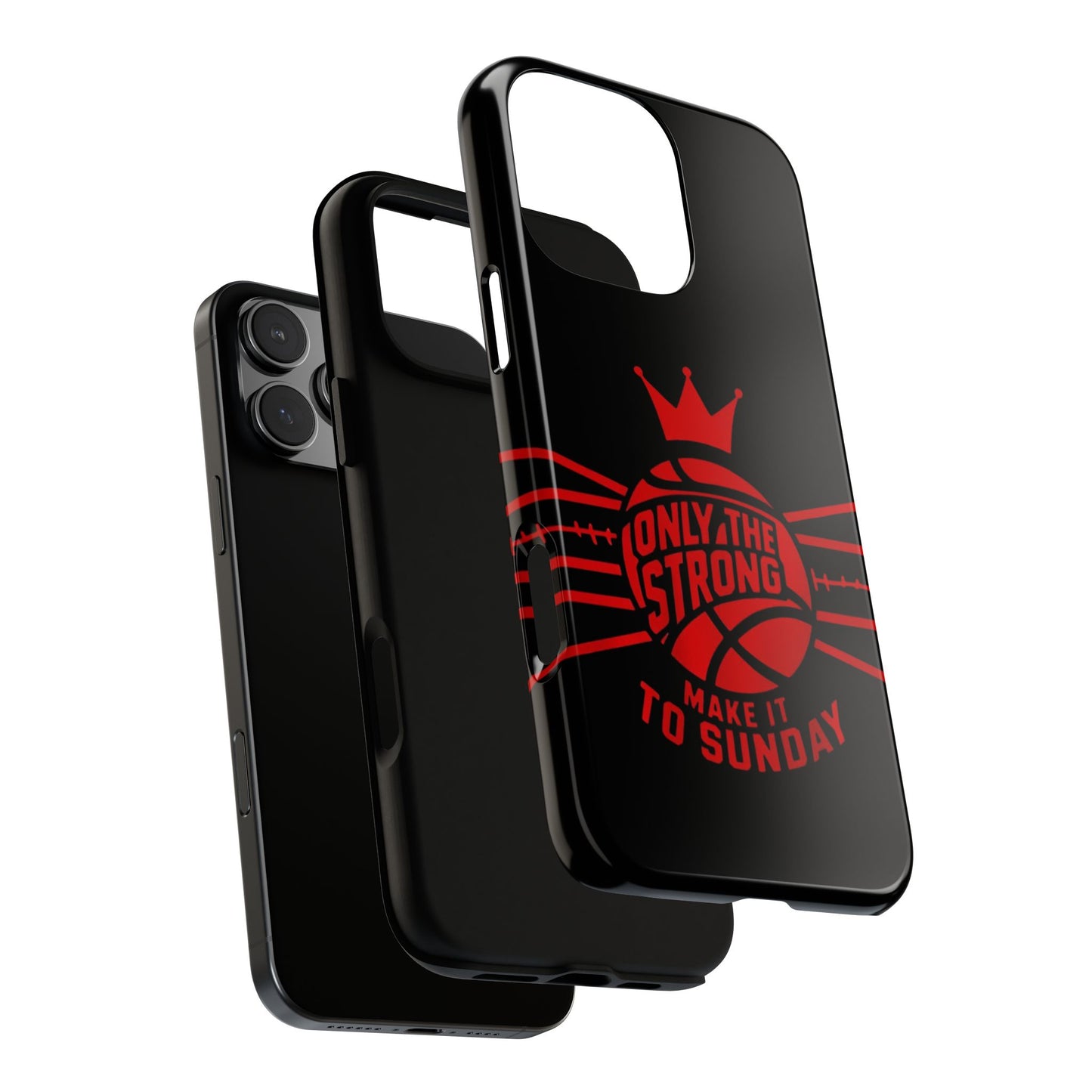 Only the Strong Make it to Sunday (black) - Tough Case