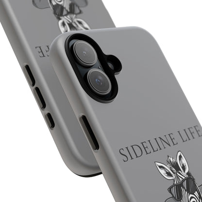Sideline Life - Tough Case