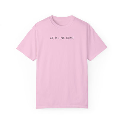 Sideline Mimi - Comfy Tee