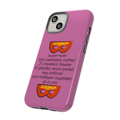Supermom - Tough Case