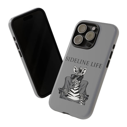 Sideline Life - Tough Case