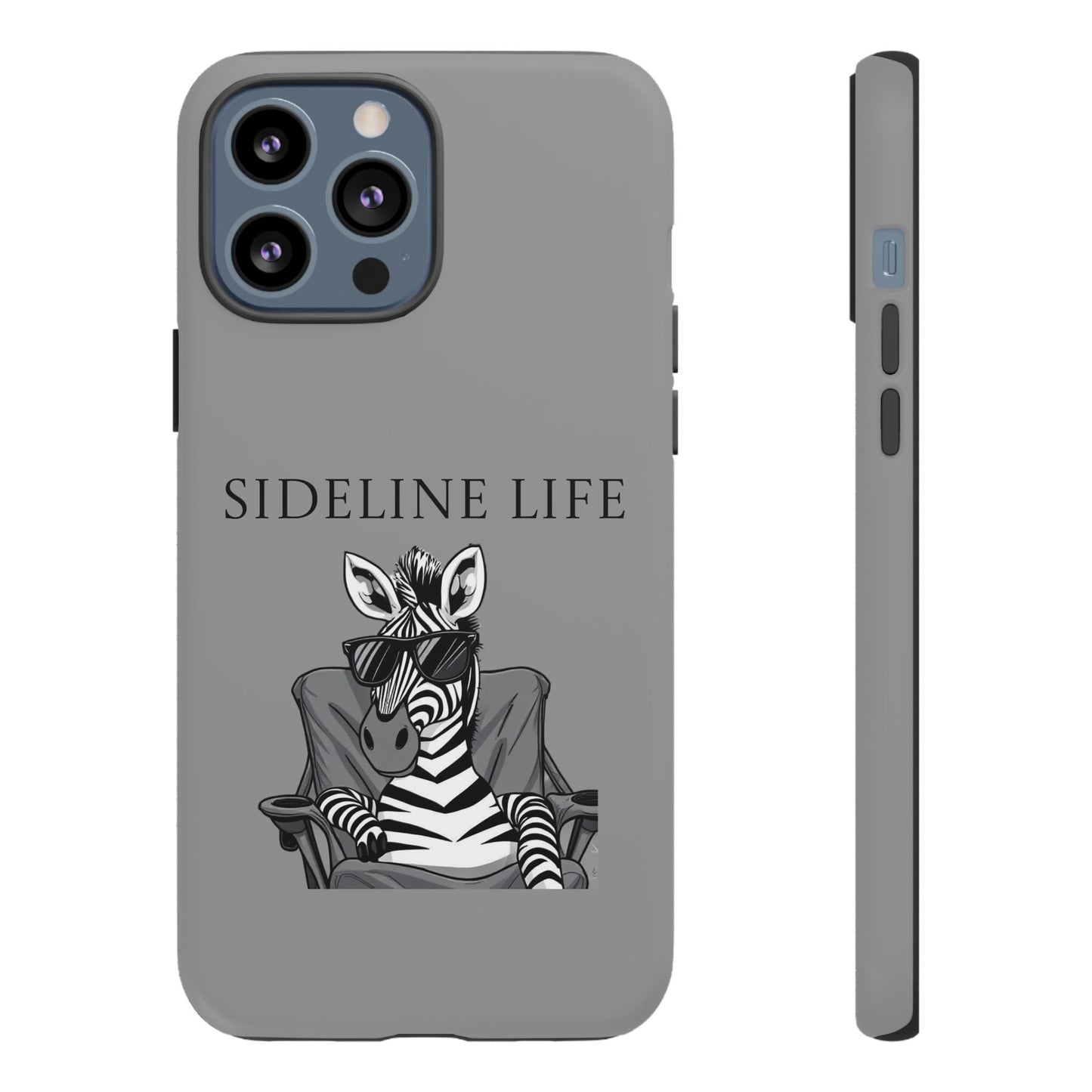 Sideline Life - Tough Case