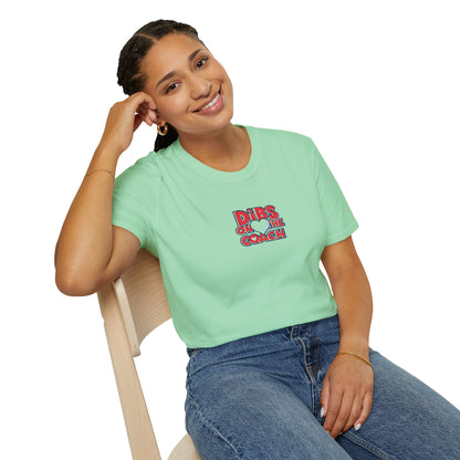 Dibs on Coach - Softstyle Tee