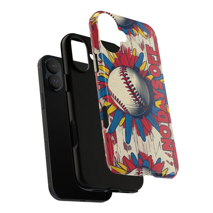 No Days Off Baseball V2- Tough Case
