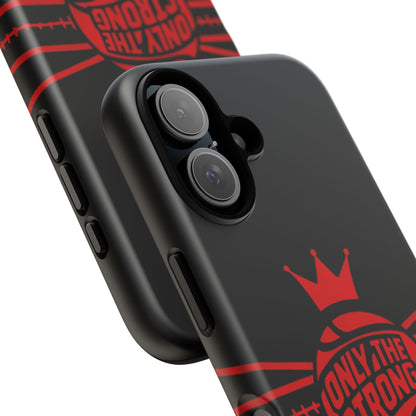 Only the Strong Make it to Sunday (black) - Tough Case