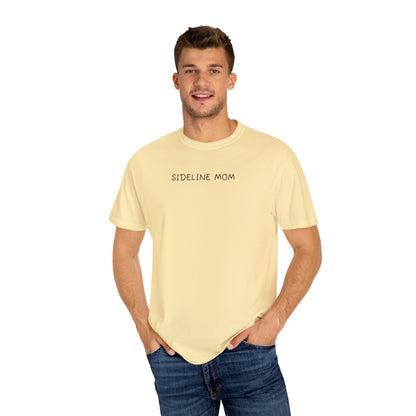 Sideline Mom - Comfy Tee