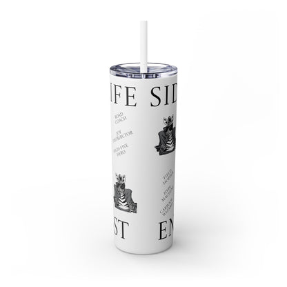 Sideline Life - 20oz Skinny Tumbler with Straw