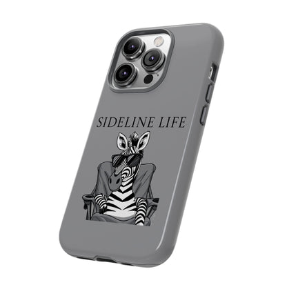Sideline Life - Tough Case